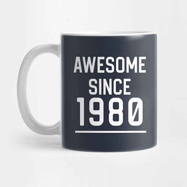 Funny 1980 Birthday Gift 41st Birthday Gift Awesome Since 1980 by kmcollectible